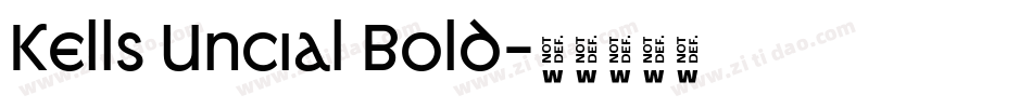 Kells Uncial Bold字体转换